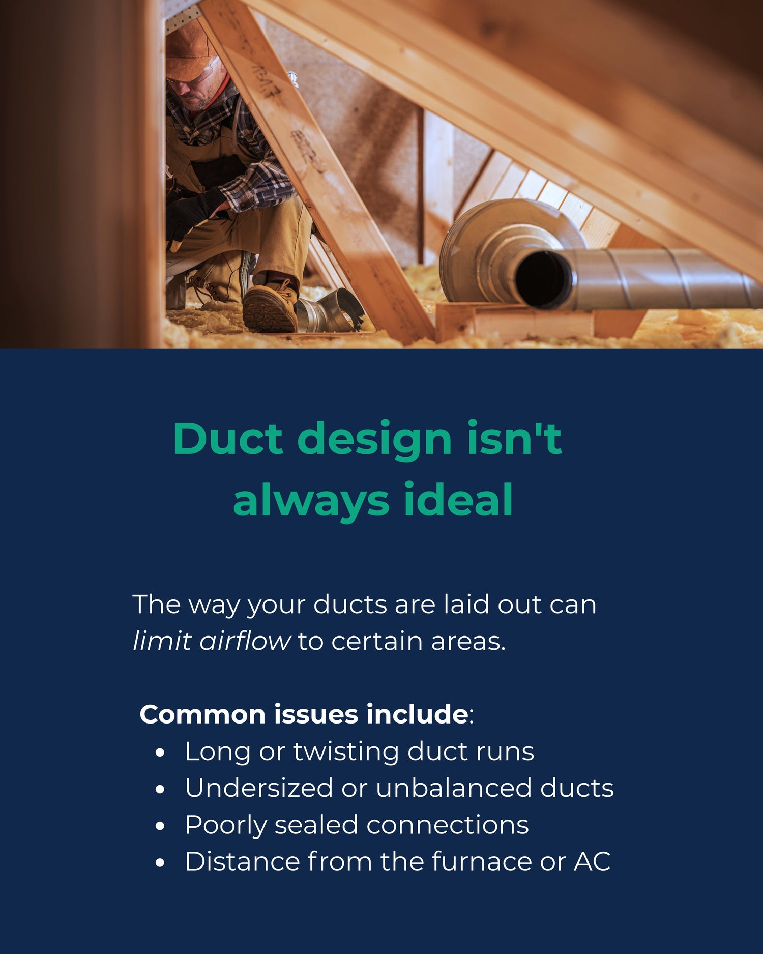 Duct design isn't always ideal